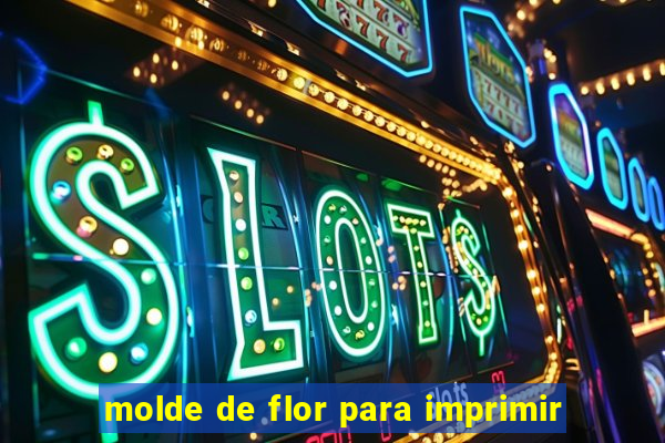 molde de flor para imprimir